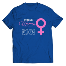 Load image into Gallery viewer, Strong Women Know Them

