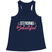 Load image into Gallery viewer, Strong is Beautiful

