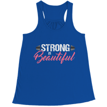 Load image into Gallery viewer, Strong is Beautiful
