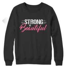 Load image into Gallery viewer, Strong is Beautiful
