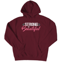 Load image into Gallery viewer, Strong is Beautiful
