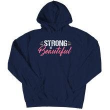 Load image into Gallery viewer, Strong is Beautiful
