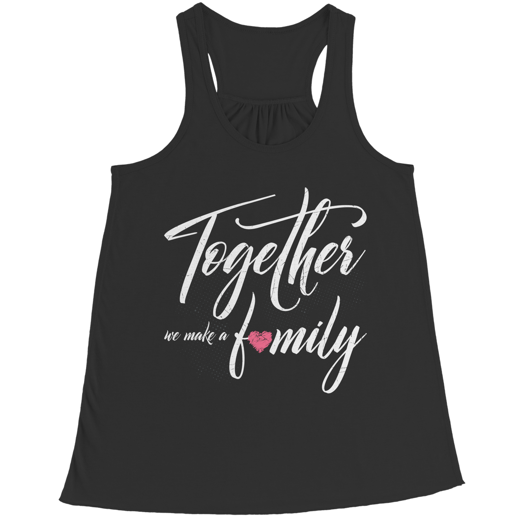 Together we make a Family