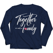 Load image into Gallery viewer, Together we make a Family
