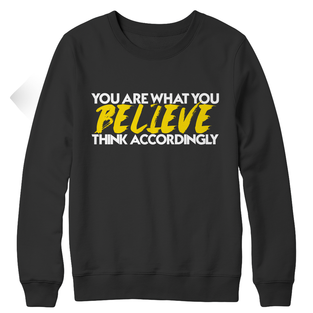 You are what you believe