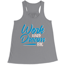 Load image into Gallery viewer, Dream Big Work Hard
