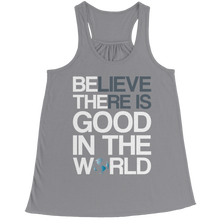 Load image into Gallery viewer, Believe there is good in the world
