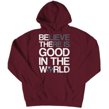 Load image into Gallery viewer, Believe there is good in the world
