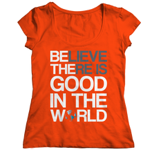 Load image into Gallery viewer, Believe there is good in the world
