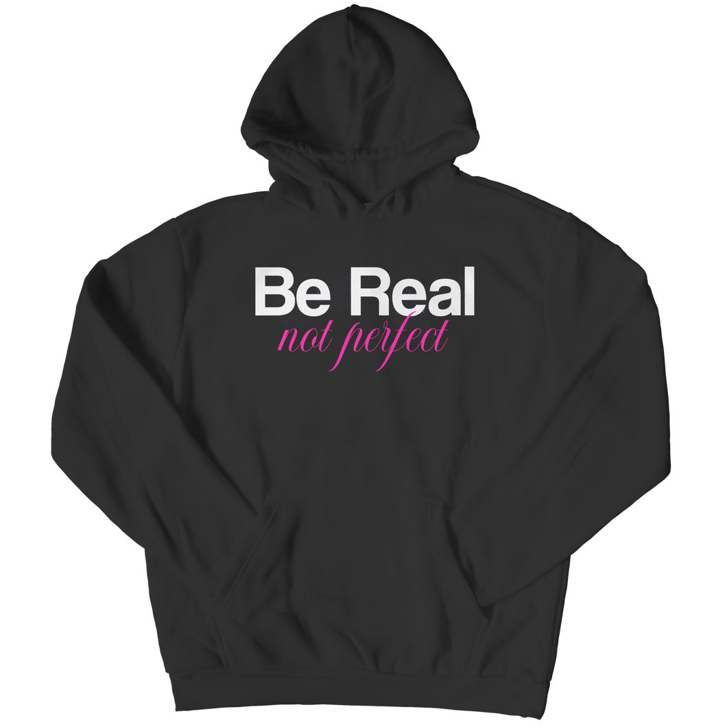 Be real, not perfect