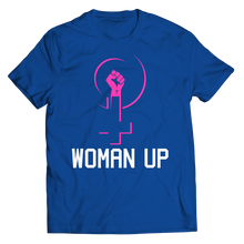 Load image into Gallery viewer, Woman Up 1
