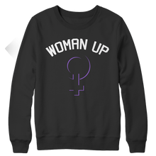 Load image into Gallery viewer, Woman Up 2
