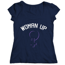 Load image into Gallery viewer, Woman Up 2

