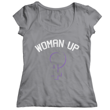 Load image into Gallery viewer, Woman Up 2
