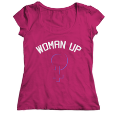 Load image into Gallery viewer, Woman Up 2
