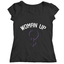 Load image into Gallery viewer, Woman Up 2
