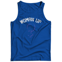 Load image into Gallery viewer, Woman Up 2
