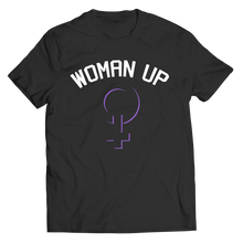 Load image into Gallery viewer, Woman Up 2
