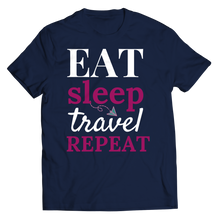 Load image into Gallery viewer, Eat sleep travel repeat
