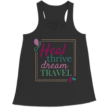 Load image into Gallery viewer, Heal Thrive Dream Travel
