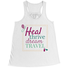 Load image into Gallery viewer, Heal Thrive Dream Travel
