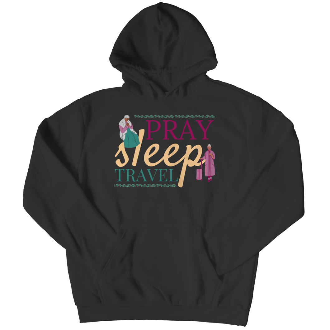 Pray Sleep Travel