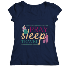 Load image into Gallery viewer, Pray Sleep Travel
