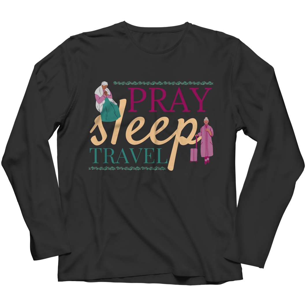 Pray Sleep Travel