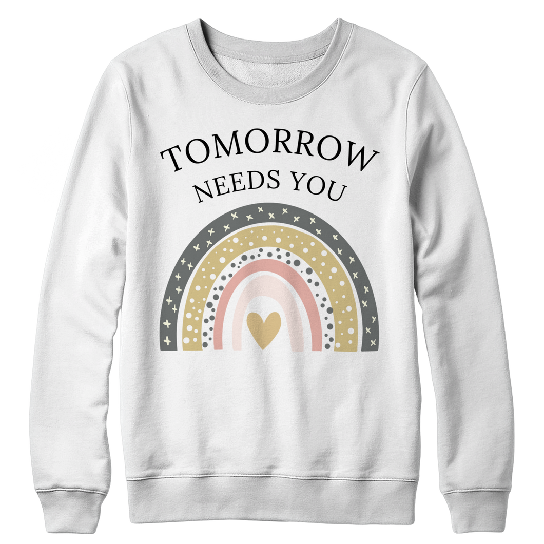 Tomorrow Needs You