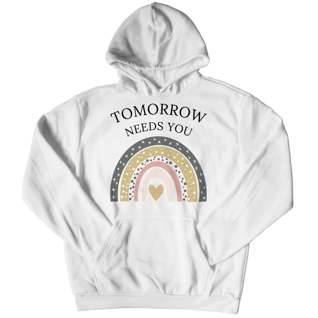 Tomorrow Needs You