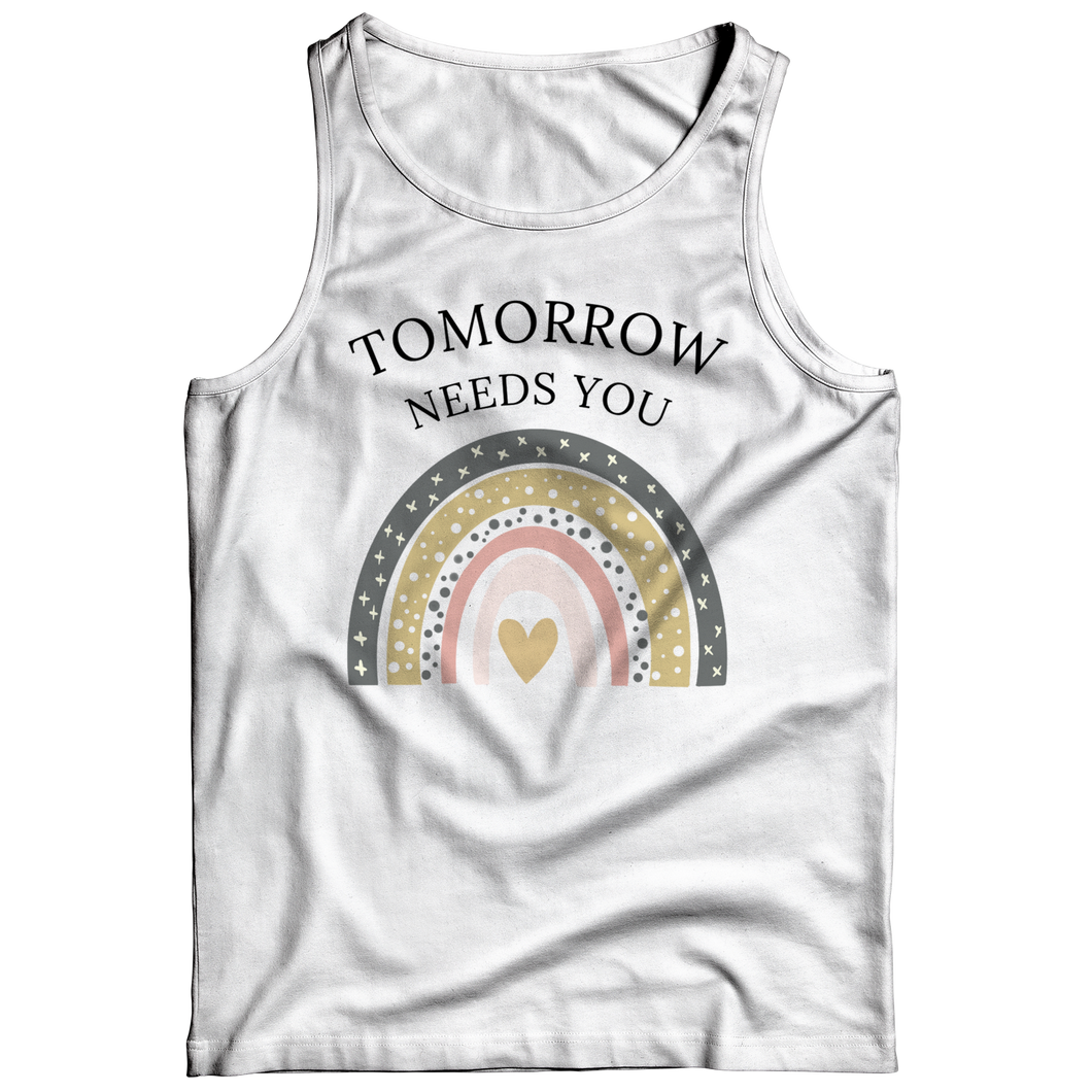 Tomorrow Needs You