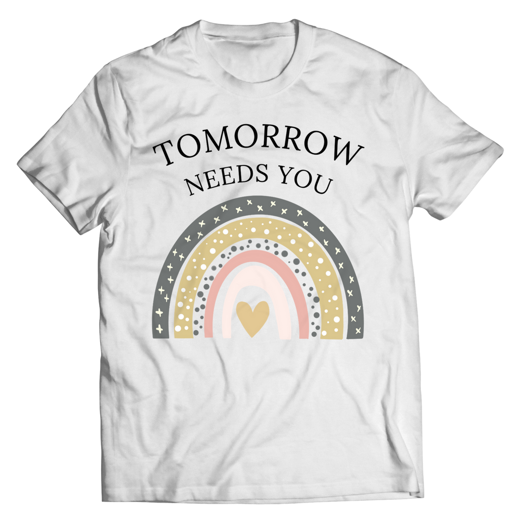 Tomorrow Needs You