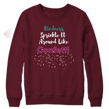 Load image into Gallery viewer, Kindness Sprinkle It Around Like Confetti
