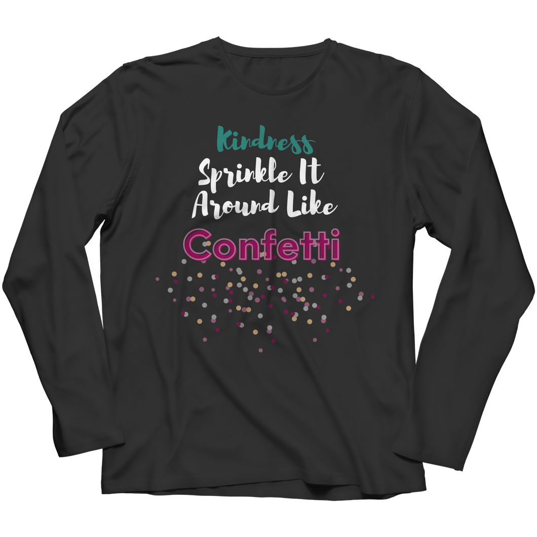 Kindness Sprinkle It Around Like Confetti