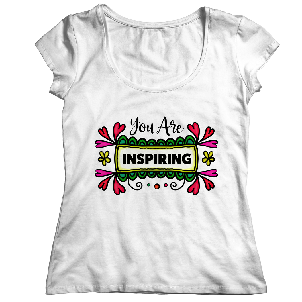 You are Inspiring