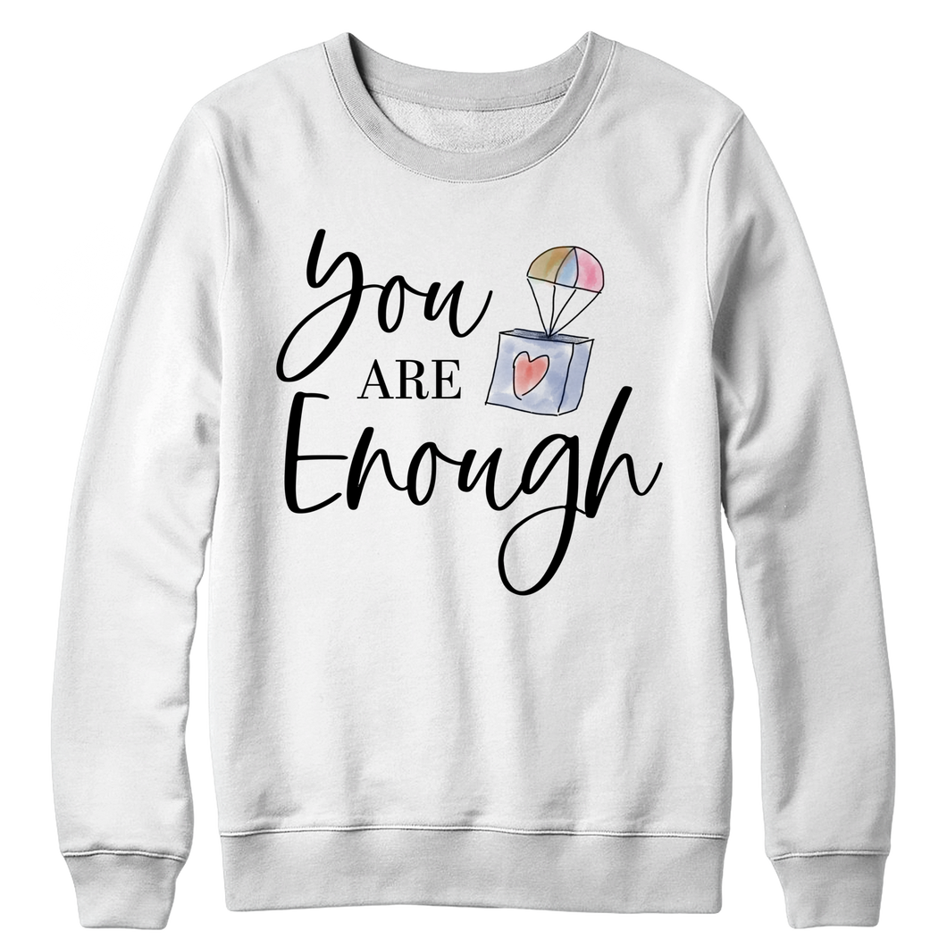 You are enough