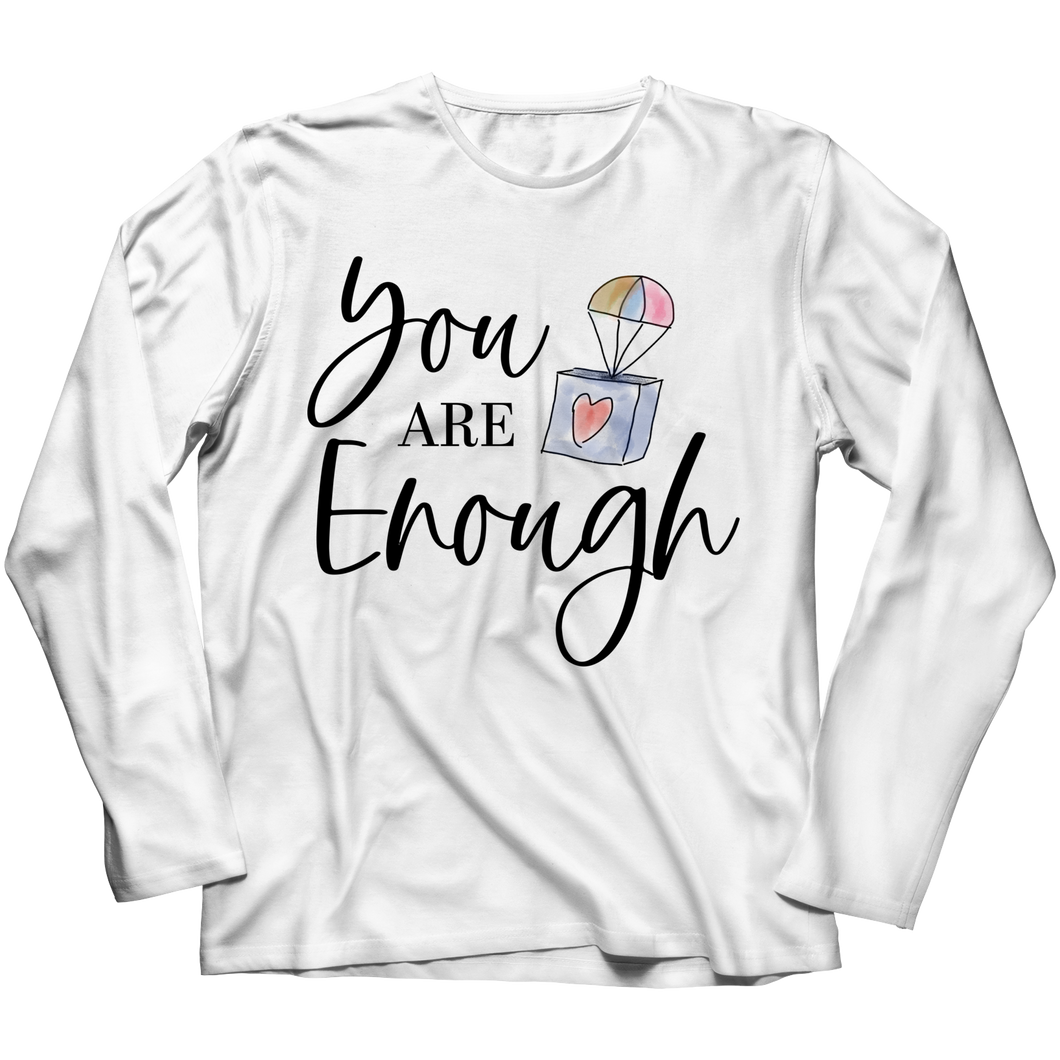 You are enough