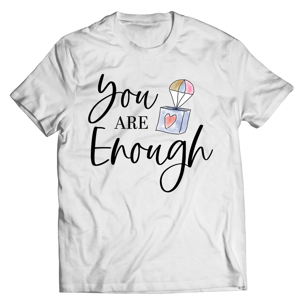You are enough