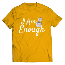 Load image into Gallery viewer, I am Enough
