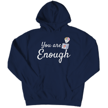 Load image into Gallery viewer, You are Enough
