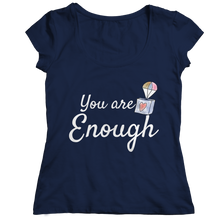 Load image into Gallery viewer, You are Enough
