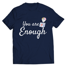 Load image into Gallery viewer, You are Enough
