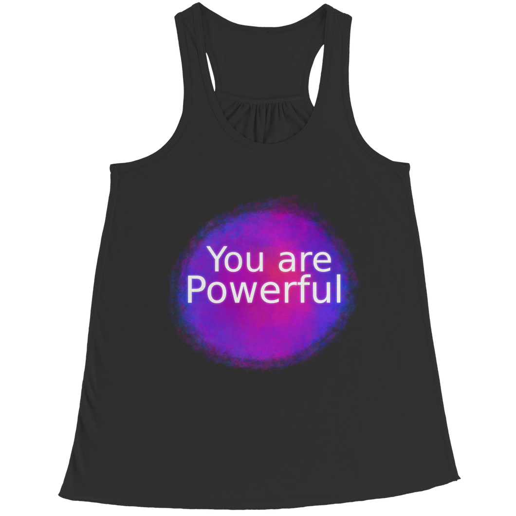 You Are Powerful