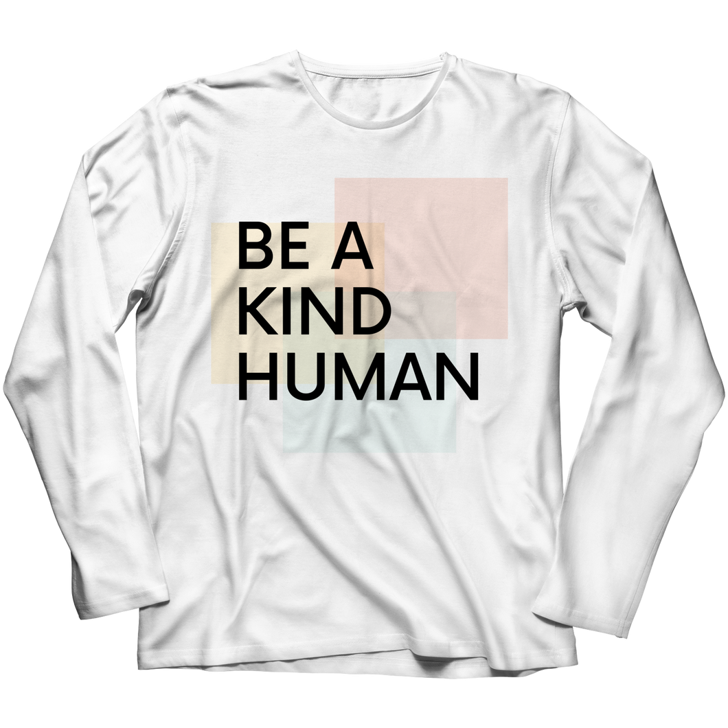 Be a kind human