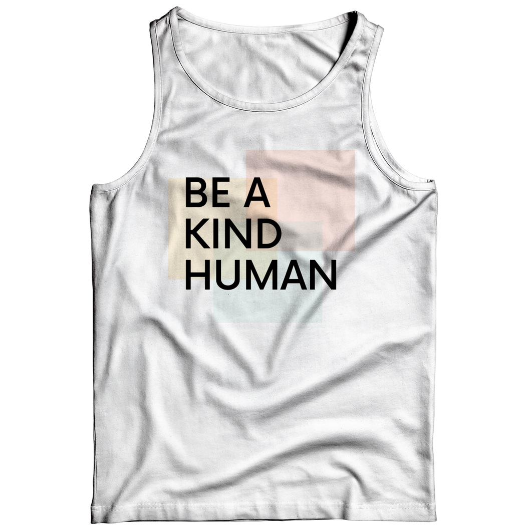 Be a kind human