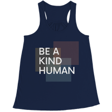Load image into Gallery viewer, Be a kind human
