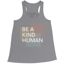 Load image into Gallery viewer, Be a kind human
