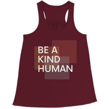 Load image into Gallery viewer, Be a kind human
