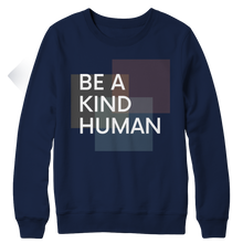 Load image into Gallery viewer, Be a kind human
