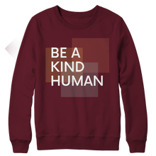 Load image into Gallery viewer, Be a kind human
